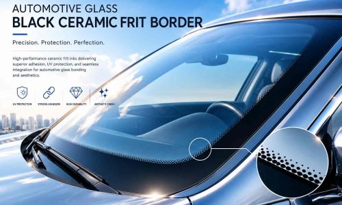 AUTOMOTIVE GLASSBLACK CERAMIC FRIT BORDER